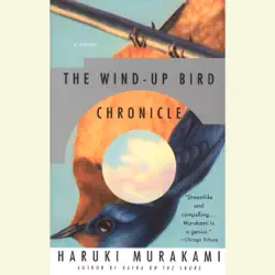the wind-up bird chronicle: a novel (unabridged) audiobook cover image