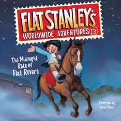 flat stanley's worldwide adventures #13: the midnight ride of flat revere unabri audiobook cover image