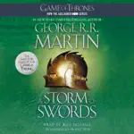 A Storm of Swords: A Song of Ice and Fire: Book Three (Unabridged)