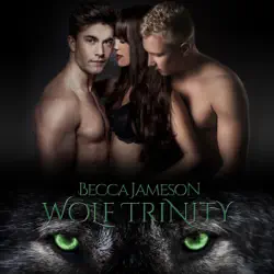 wolf trinity (unabridged) audiobook cover image