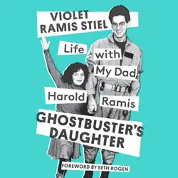 ghostbuster's daughter: life with my dad, harold ramis (unabridged) audiobook cover image