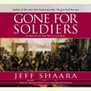 Gone for Soldiers: A Novel of the Mexican War (Unabridged) MP3 Audiobook