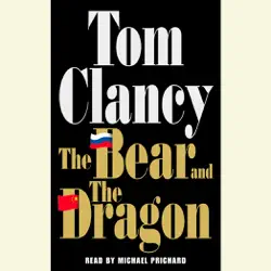 the bear and the dragon (unabridged) audiobook cover image
