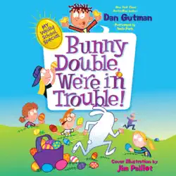 my weird school special: bunny double, we're in trouble! audiobook cover image