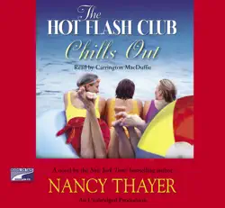 the hot flash club chills out: a novel (unabridged) audiobook cover image