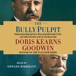 the bully pulpit (abridged) audiobook cover image