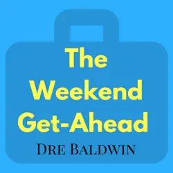the weekend get-ahead: dre baldwin's daily game singles, book 9 (unabridged) audiobook cover image