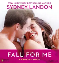 fall for me: a danvers novel (unabridged) audiobook cover image