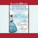 Mrs. Lincoln's Rival MP3 Audiobook