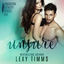 unsure: unknown identity series, book 4 (unabridged) audiobook cover image