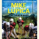 The Underdogs (Unabridged) MP3 Audiobook