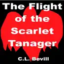 Download The Flight of the Scarlet Tanager (Unabridged) MP3