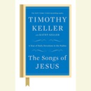 The Songs of Jesus: A Year of Daily Devotions in the Psalms (Unabridged) MP3 Audiobook
