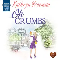 oh crumbs (unabridged) audiobook cover image