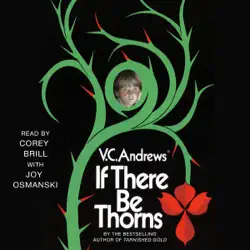 if there be thorns (unabridged) audiobook cover image