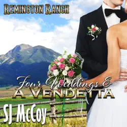 four weddings and a vendetta: remington ranch, volume 5 (unabridged) audiobook cover image