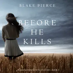 before he kills (a mackenzie white mystery—book 1) audiobook cover image