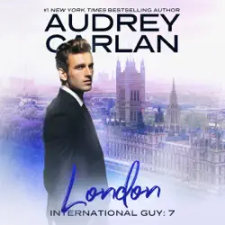 london: international guy, book 7 (unabridged) audiobook cover image