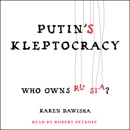 Putin's Kleptocracy (Unabridged) MP3 Audiobook