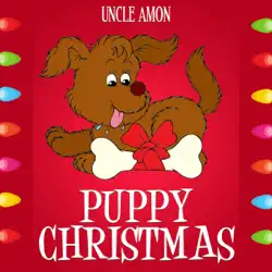 puppy christmas: christmas stories for kids, christmas jokes, puzzles, activities, and more! (children christmas books) (unabridged) audiobook cover image