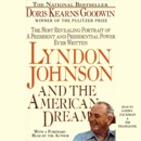 Lyndon Johnson and the American Dream (Unabridged) MP3 Audiobook