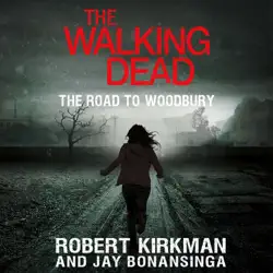 the walking dead: the road to woodbury audiobook cover image