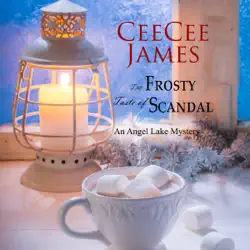 the frosty taste of scandal: an angel lake mystery: walking calamity cozy mystery, book 6 (unabridged) audiobook cover image