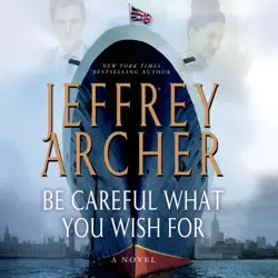 be careful what you wish for audiobook cover image