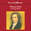 Thomas Paine: Enlightenment, Revolution, and the Birth of Modern Nations MP3 Audiobook