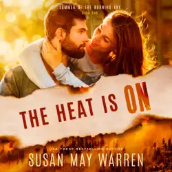 the heat is on: summer of the burning sky, book 2 (unabridged) audiobook cover image