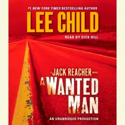 a wanted man: a jack reacher novel (unabridged) audiobook cover image