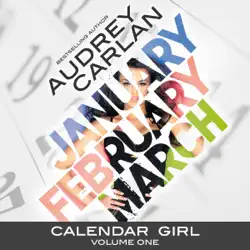 calendar girl: volume one: january, february, march (unabridged) audiobook cover image
