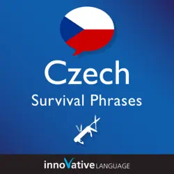 learn czech - survival phrases czech, volume 1 (unabridged) audiobook cover image