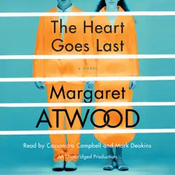 the heart goes last: a novel (unabridged) audiobook cover image
