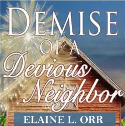 demise of a devious neighbor: river's edge cozy mysteries, book 2 (unabridged) audiobook cover image