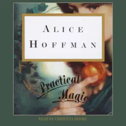 practical magic (unabridged) audiobook cover image
