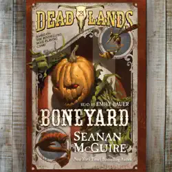 deadlands: boneyard audiobook cover image