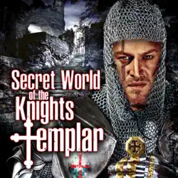secret world of the knights templar imagen de portada de audiolibro