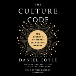 the culture code: the secrets of highly successful groups (unabridged) audiobook cover image