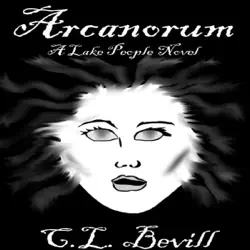 arcanorum: lake people, book 3 (unabridged) audiobook cover image