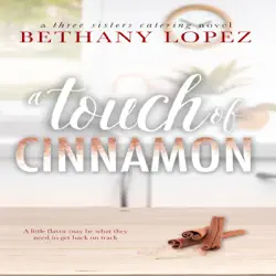 a touch of cinnamon: three sisters catering, book 2 (unabridged) audiobook cover image