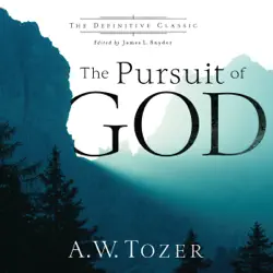 the pursuit of god (the definitive classic) audiobook cover image