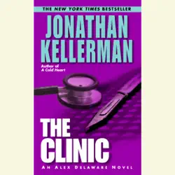 the clinic: an alex delaware novel (abridged) audiobook cover image