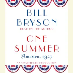 one summer: america, 1927 (unabridged) audiobook cover image
