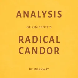 analysis of kim scott's radical candor (unabridged) audiobook cover image