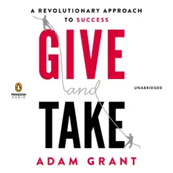 give and take: a revolutionary approach to success (unabridged) audiobook cover image
