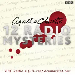 agatha christie: twelve radio mysteries audiobook cover image
