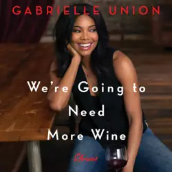we're going to need more wine audiobook cover image