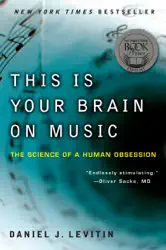 this is your brain on music: the science of a human obsession (abridged) audiobook cover image