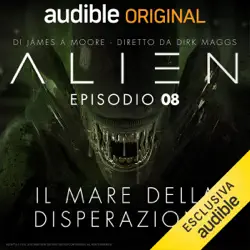 alien - il mare della disperazione 8 audiobook cover image
